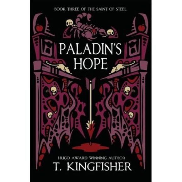 Paladin's Hope -- T. Kingfisher - Picture 1 of 1
